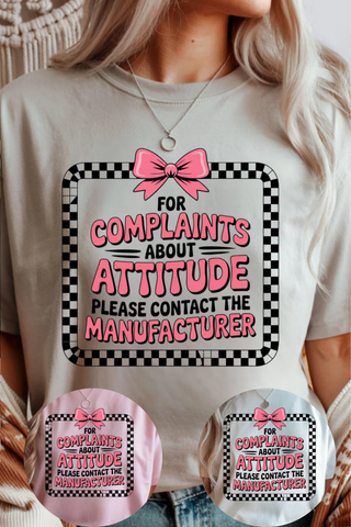 Complaints About Attitude Graphic Tee