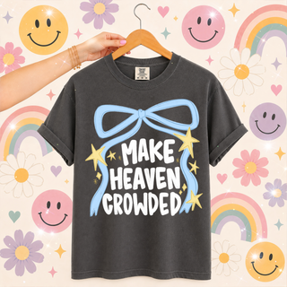 Make Heaven Crowded Graphic Tee
