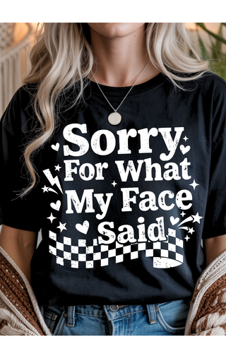 My Face Said Graphic Tee