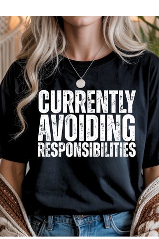 Avoiding Responsibilities Graphic Tee