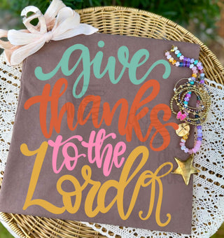 Give Thanks to the Lord Graphic Tee