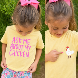 Youth Ask Me About My Chicken Graphic Tee - Girl