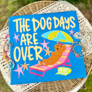 The Dog Days Are Over Graphic Tee