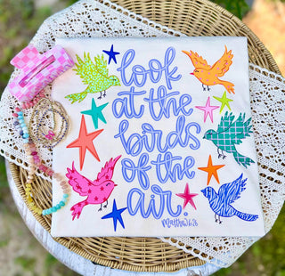 Look at the Birds of the Air Graphic Tee