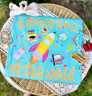 Learning Is Out Of This World Graphic Tee