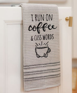 I Run on Coffee and Cuss Words Dish Towel