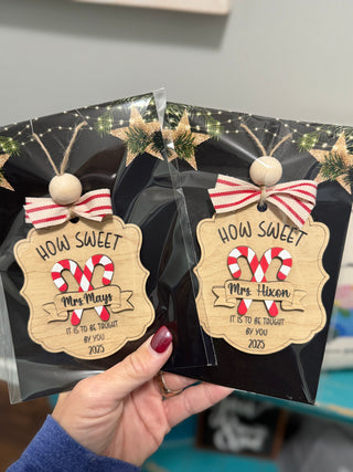 How Sweet It Is To Be Taught By You Ornament