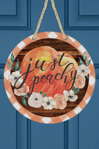 Just Peachy Wall Sign Door Hanger