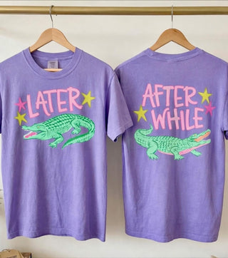 Later Gator Graphic Tee