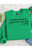 Irish Green Gildan Sweatshirt