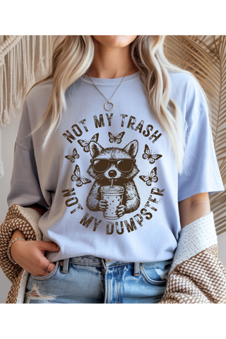 Not My Trash Graphic Tee