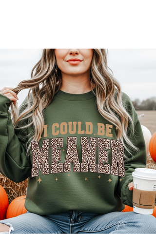Could Be Meaner Graphic Tee
