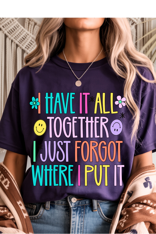 Have It All Together Graphic Tee