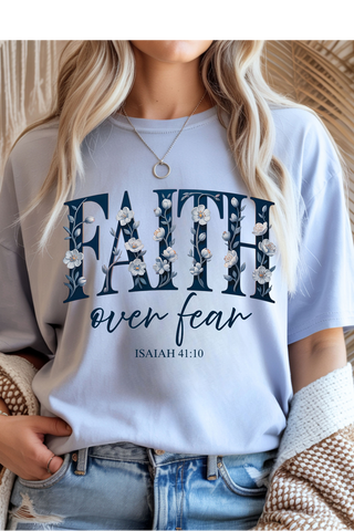 Faith Over Fear Graphic Tee