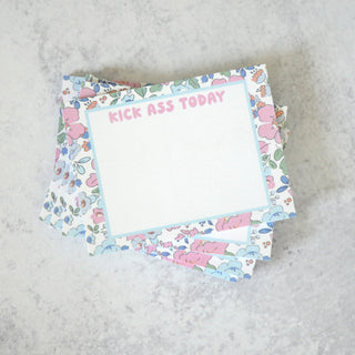 Kick A** Today Sticky Notes