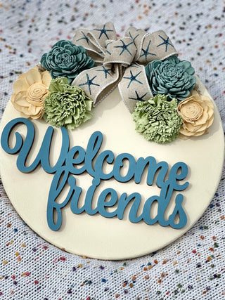 ‘Welcome Friends’ Wood Flower Round - Teal and Sage