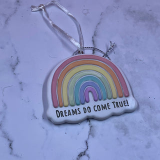 Dreams Do Come True Rainbow Ornament