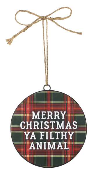 "Merry Christmas Ya Filthy Animal" Plaid Disc Ornament