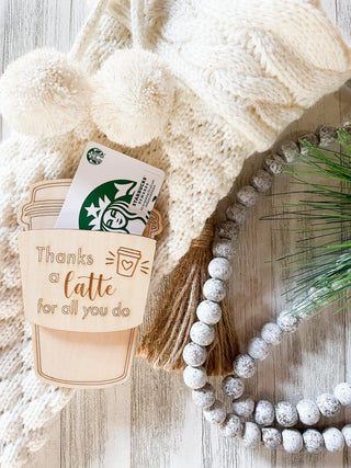Thanks A Latte Gift Card Holder