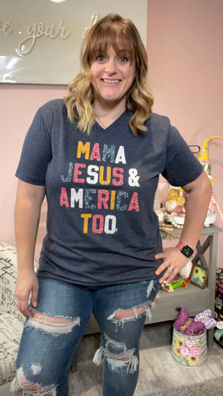 Mama, Jesus and America Too Tee
