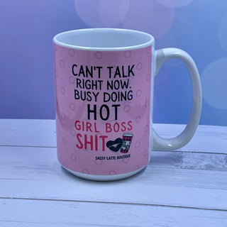 Can't Talk Right Now Mug